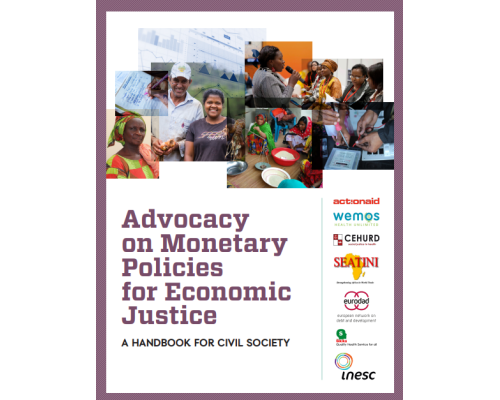 Advocacy on Monetary Policies for Economic Justice: A HANDBOOK FOR CIVIL SOCIETY