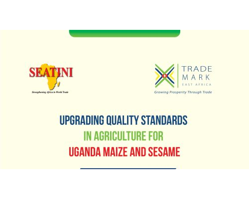 Upgrading Quality Standards in Agriculture for Uganda Maize and Sesame