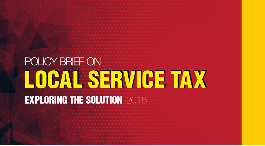 Policy Brief: Local Service Tax: Exploring the Solution